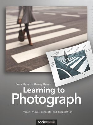 cover image of Learning to Photograph, Volume 2